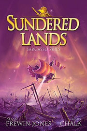 Sundered Lands: 5: Sargasso Skies: Book 5