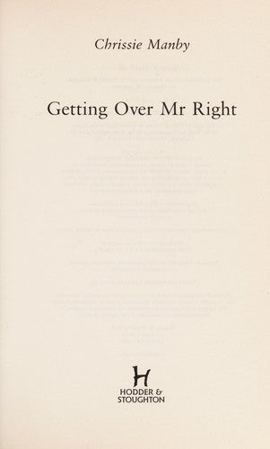 Getting Over Mr Right