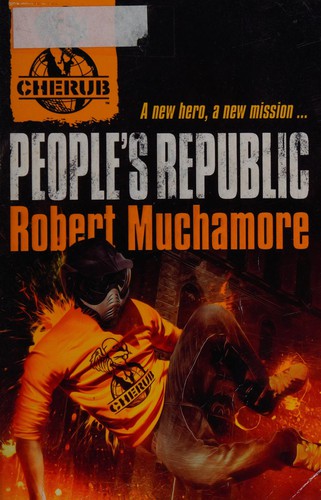 People's Republic: Book 13 (CHERUB)