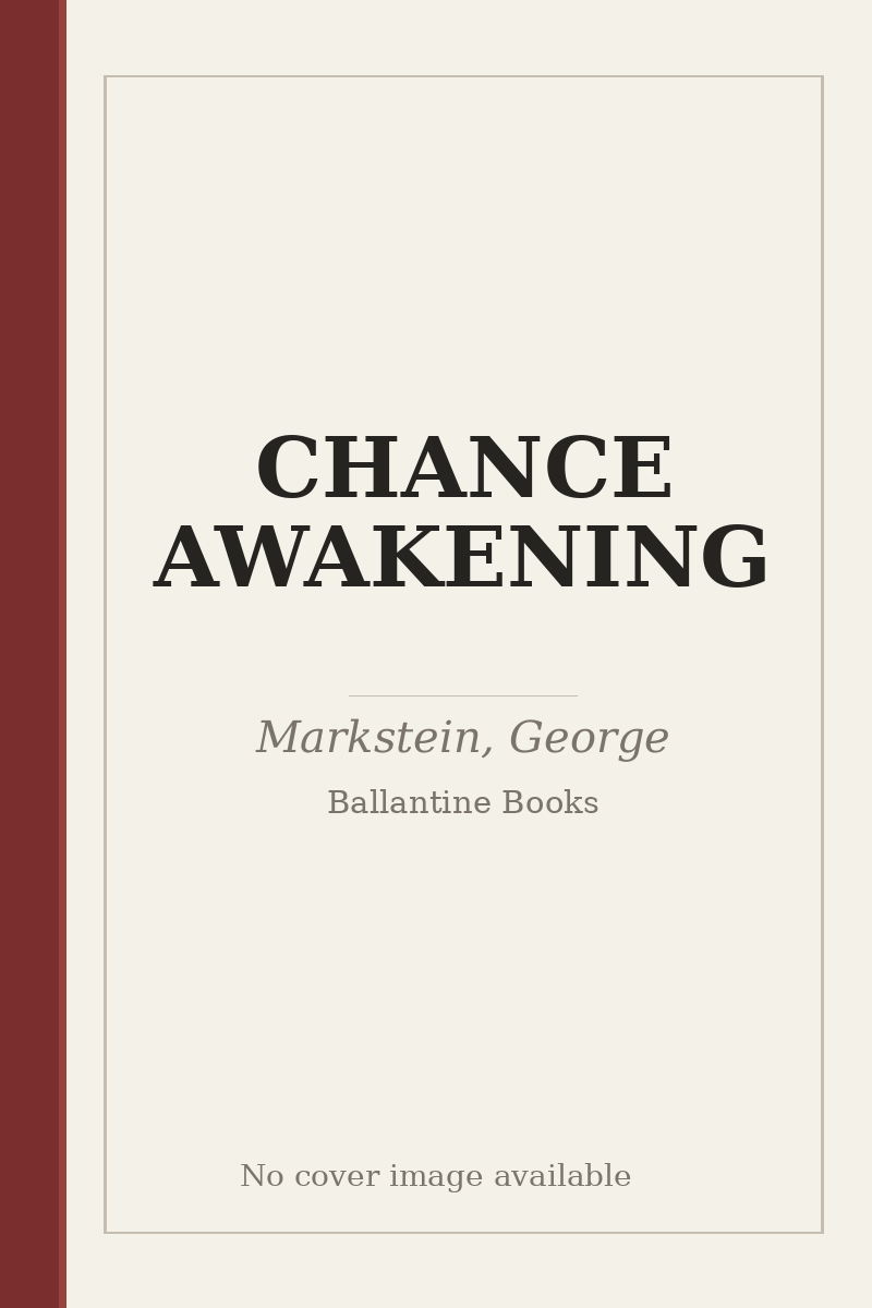 CHANCE AWAKENING - no cover image available