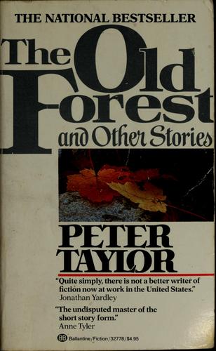 Old Forest: And Other Stories