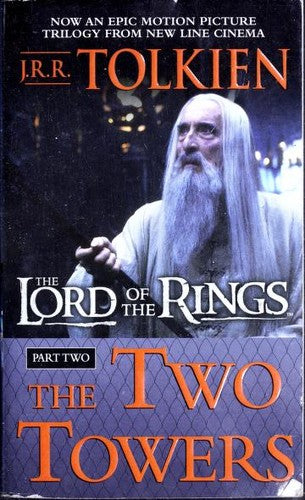 The Two Towers: Being the Second Part of the Lord of the Rings
