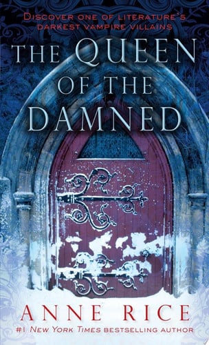 The Queen of the Damned: 3 (Vampire Chronicles)