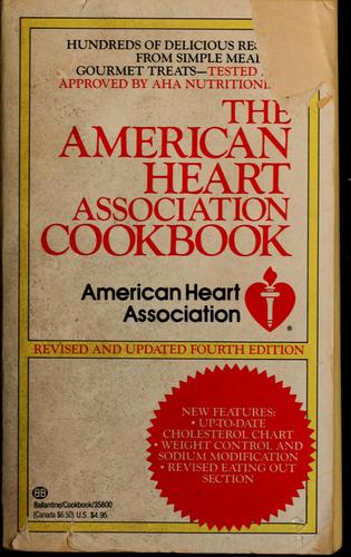 The American Heart Association Cookbook: (Revised and Updated)
