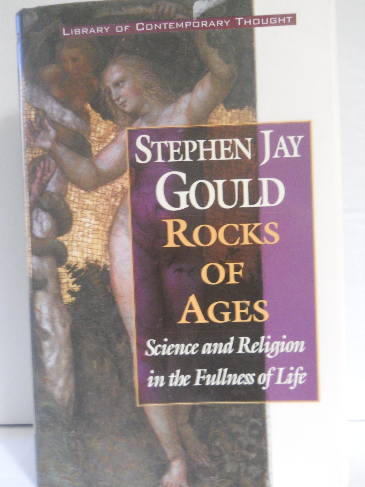 Rocks of Ages: Science and Religion in the Fullness of Life (Library of Contemporary Thought)