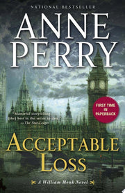 Acceptable Loss: A William Monk Novel: 17