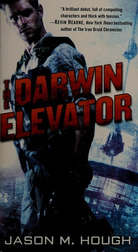 The Darwin Elevator: 01 (Dire Earth Cycle)