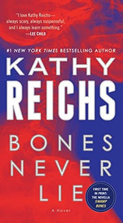 Bones Never Lie (with Bonus Novella Swamp Bones) (Temperance Brennan Novels): 17