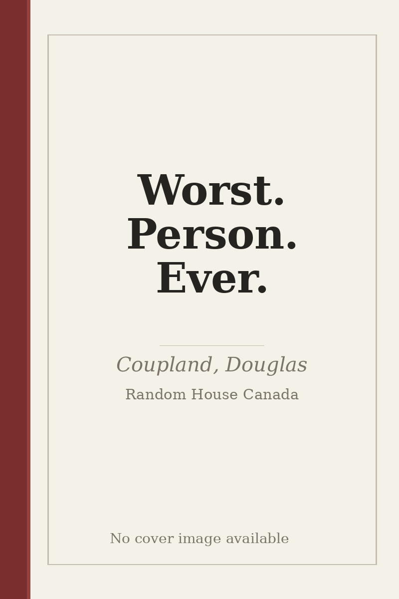Worst. Person. Ever. - no cover image available