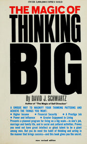 The Magic of Thinking Big