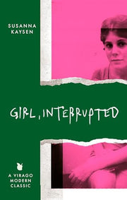 Girl, Interrupted: TikTok made me buy it! (Virago Modern Classics)
