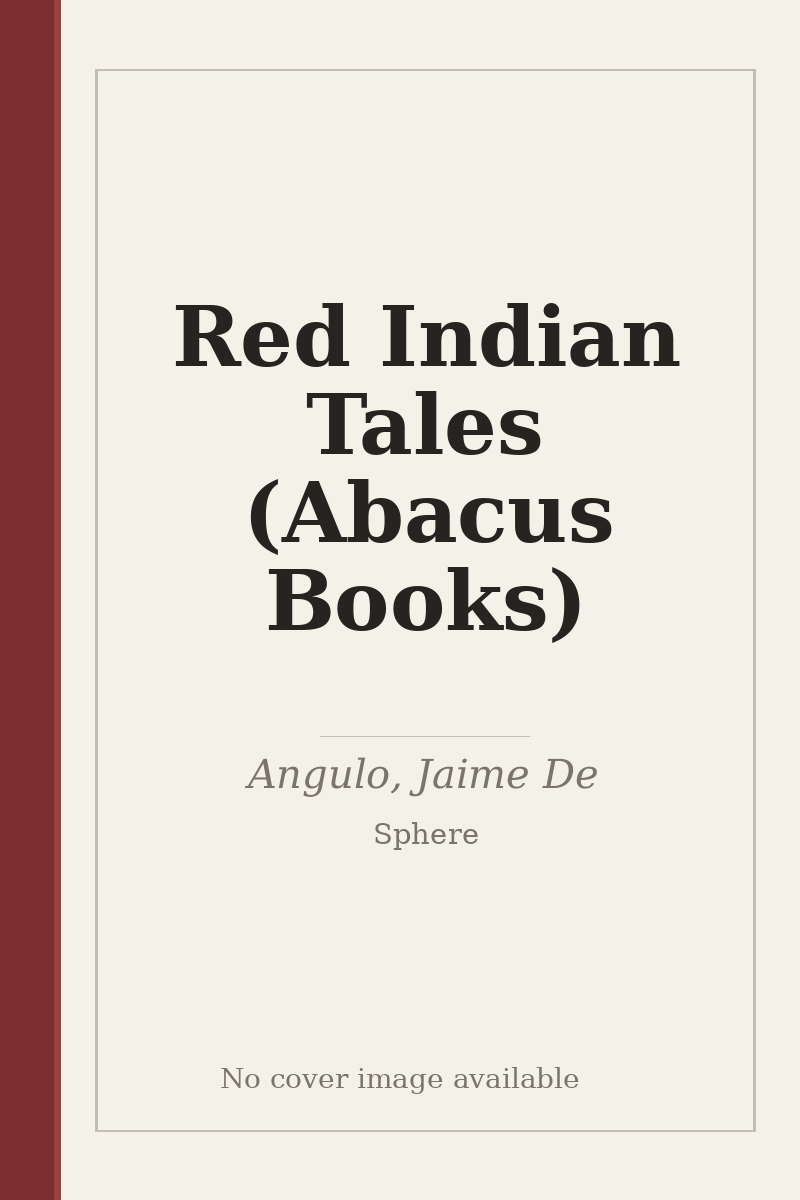 Red Indian Tales (Abacus Books) - no cover image available