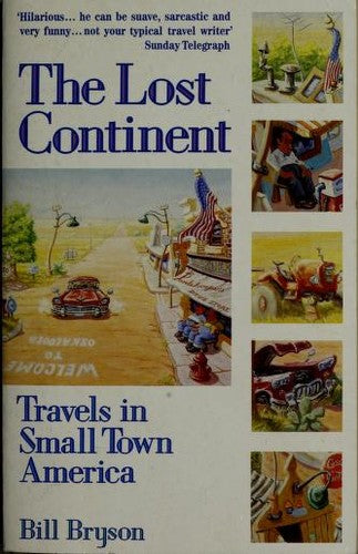 The Lost Continent: Travels in Small Town America