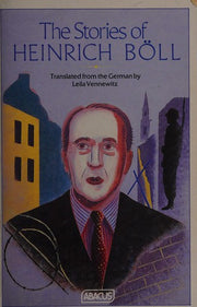 The Stories of Heinrich Boll (Abacus Books)