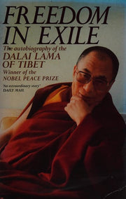 Freedom in Exile: the Autobiography of the Dalai Lama