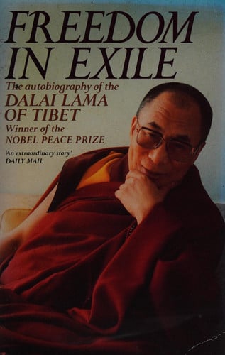 Freedom in Exile: the Autobiography of the Dalai Lama