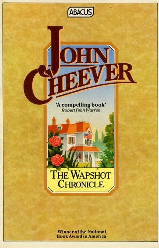 The Wapshot Chronicle (Abacus Books)