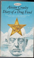 Diary of a Drug Fiend (Abacus Books)