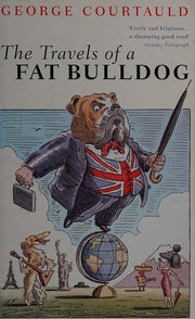 The Travels of a Fat Bulldog