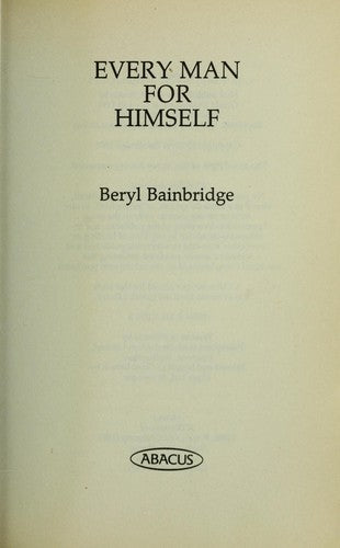 Every Man For Himself: Shortlisted for the Booker Prize, 1996