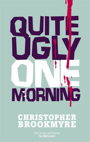 Quite Ugly One Morning (Jack Parlabane)