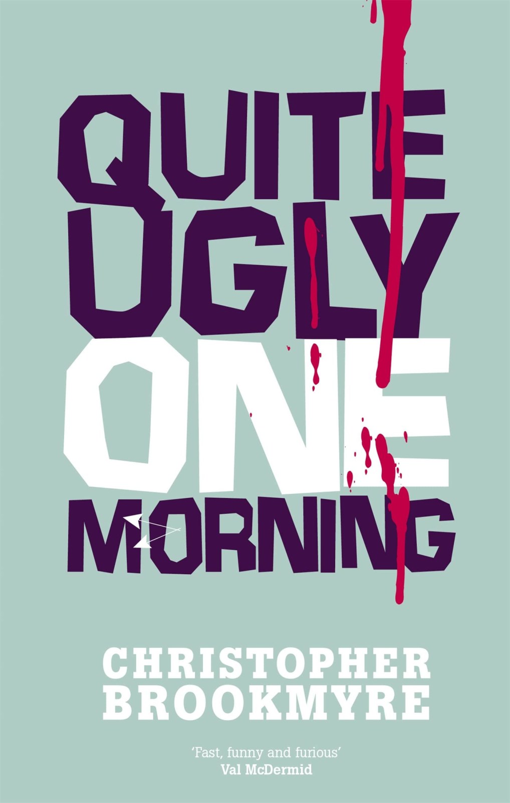 Quite Ugly One Morning (Jack Parlabane)