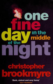 One Fine Day In The Middle Of The Night