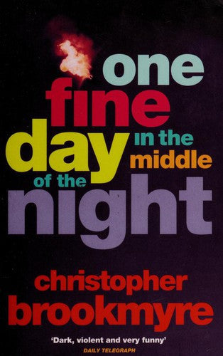 One Fine Day In The Middle Of The Night
