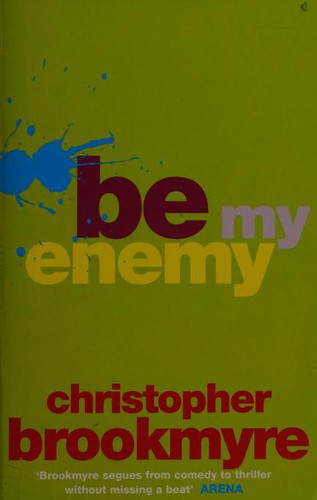 Be My Enemy (Jack Parlabane)