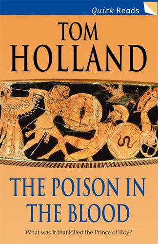 The Poison in the Blood (Quick Reads S.)