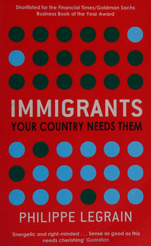 Immigrants: Your Country Needs Them