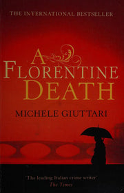 A Florentine Death: Michele Ferrara: Book 1