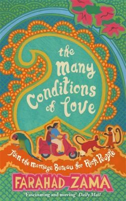 Many Conditions of Love: Number 2 in series (Marriage Bureau For Rich People)