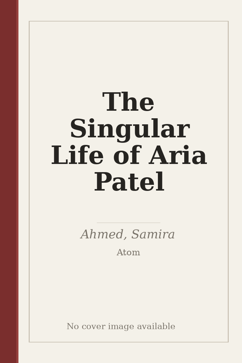 The Singular Life of Aria Patel - no cover image available