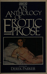 Anthology of Erotic Prose (Abacus Books)