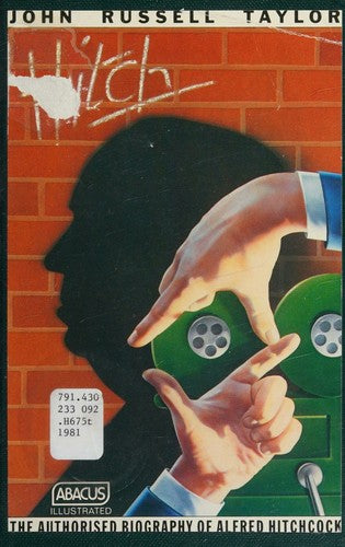 Hitch: Life and Work of Alfred Hitchcock (Abacus Books)