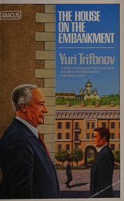 The House on the Embankment (Abacus Books)
