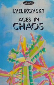 Ages in Chaos (Abacus Books)