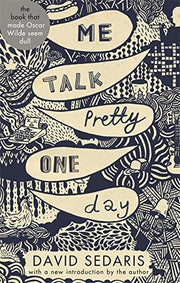 Me Talk Pretty One Day