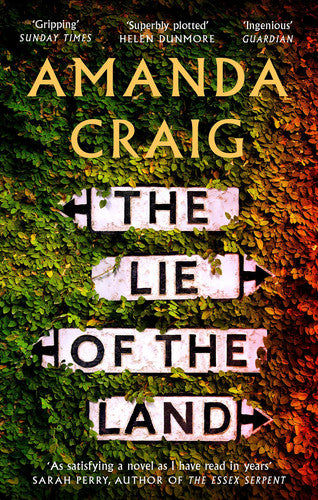 The Lie of the Land: ‘A very good read indeed' Matt Haig