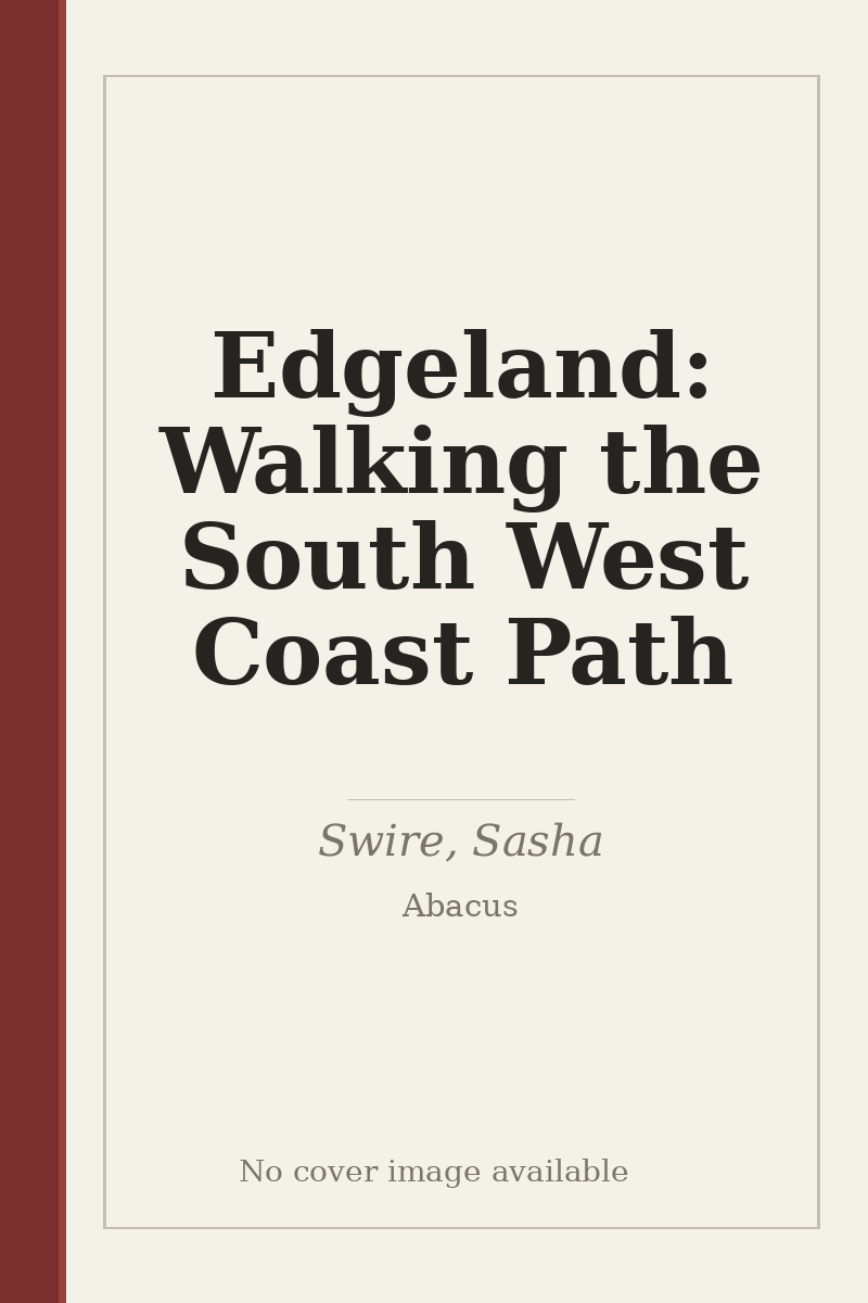 Edgeland: Walking the South West Coast Path - no cover image available