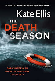 The Death Season: Book 19 in the DI Wesley Peterson crime series, cover may vary