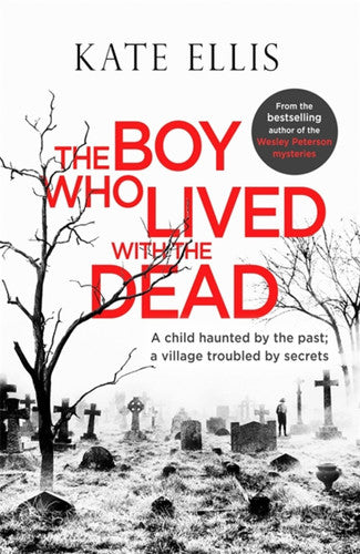 The Boy Who Lived with the Dead (Albert Lincoln)