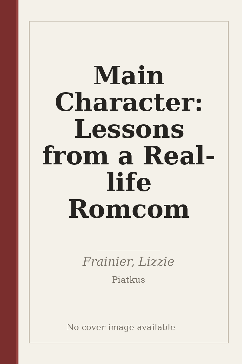 Main Character: Lessons from a Real-life Romcom - no cover image available