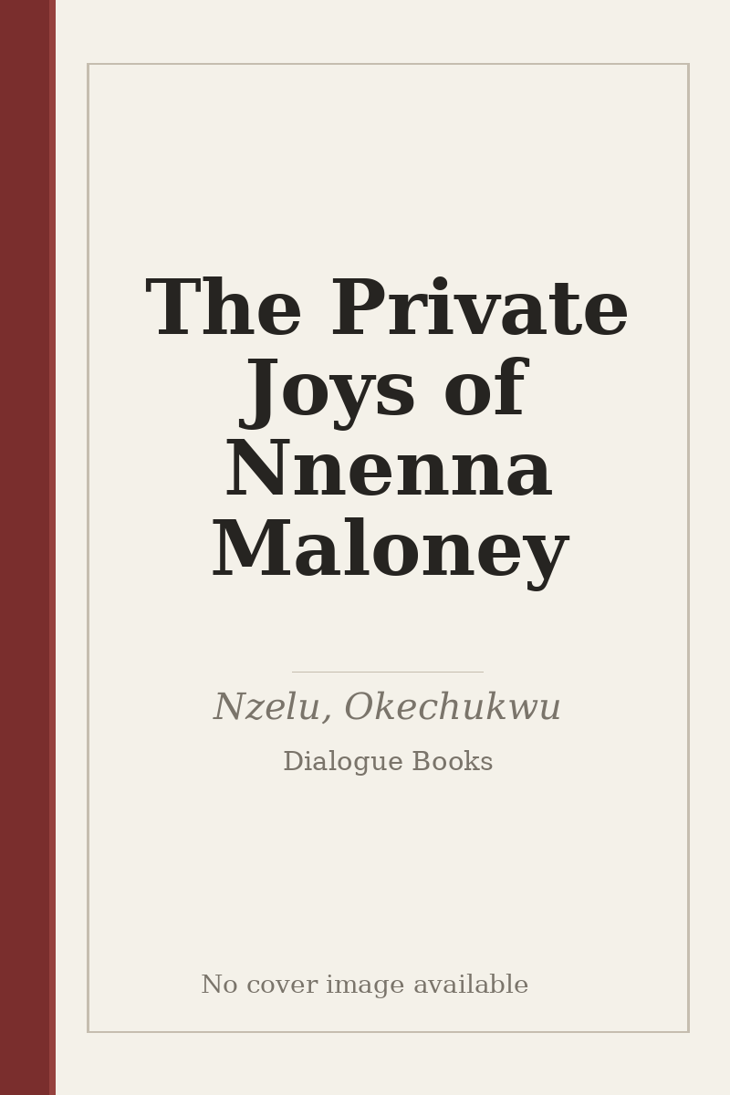 The Private Joys of Nnenna Maloney - no cover image available