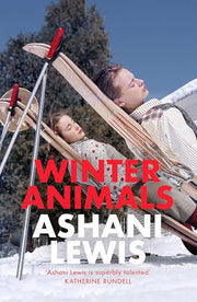 Winter Animals: ‘Remarkable – think THE SECRET HISTORY written by Raven Leilani’ Jenny Mustard