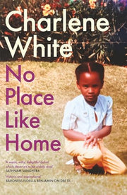 No Place Like Home: ‘A universal message … Warm, witty and delightful’ SATHNAM SANGHERA