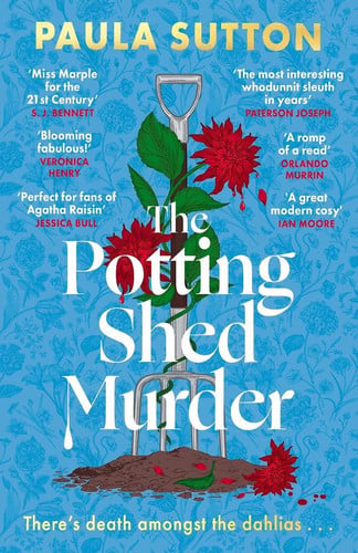 The Potting Shed Murder: A totally unputdownable cosy murder mystery (Pudding Corner Murder Mysteries)