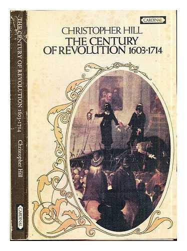 The Century of Revolution 1603-1714