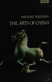 Arts of China: A Short History